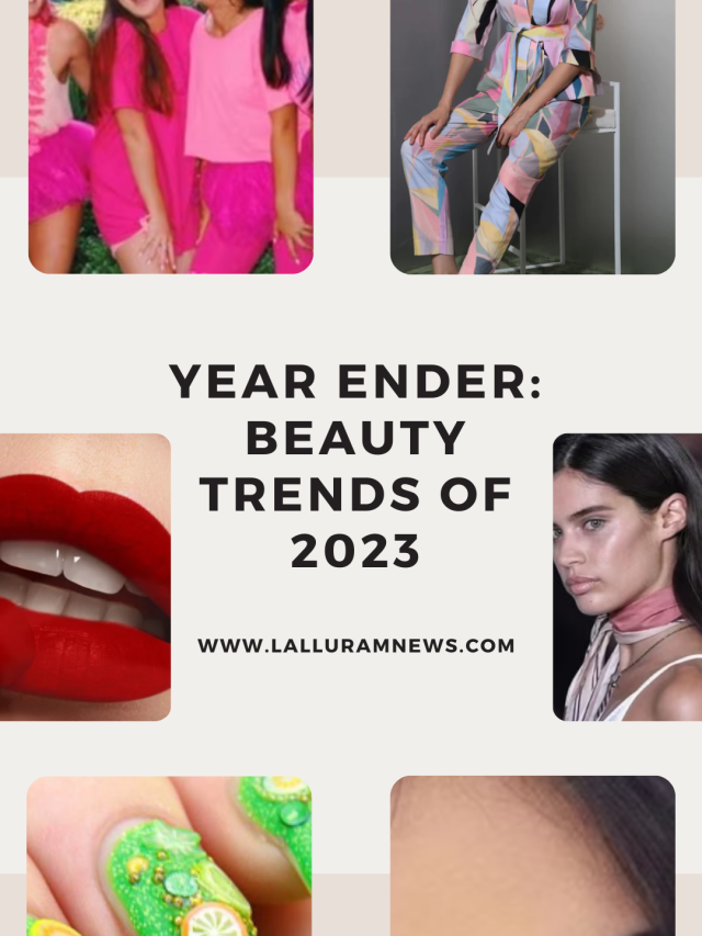 Year Ender: Beauty trends of 2023